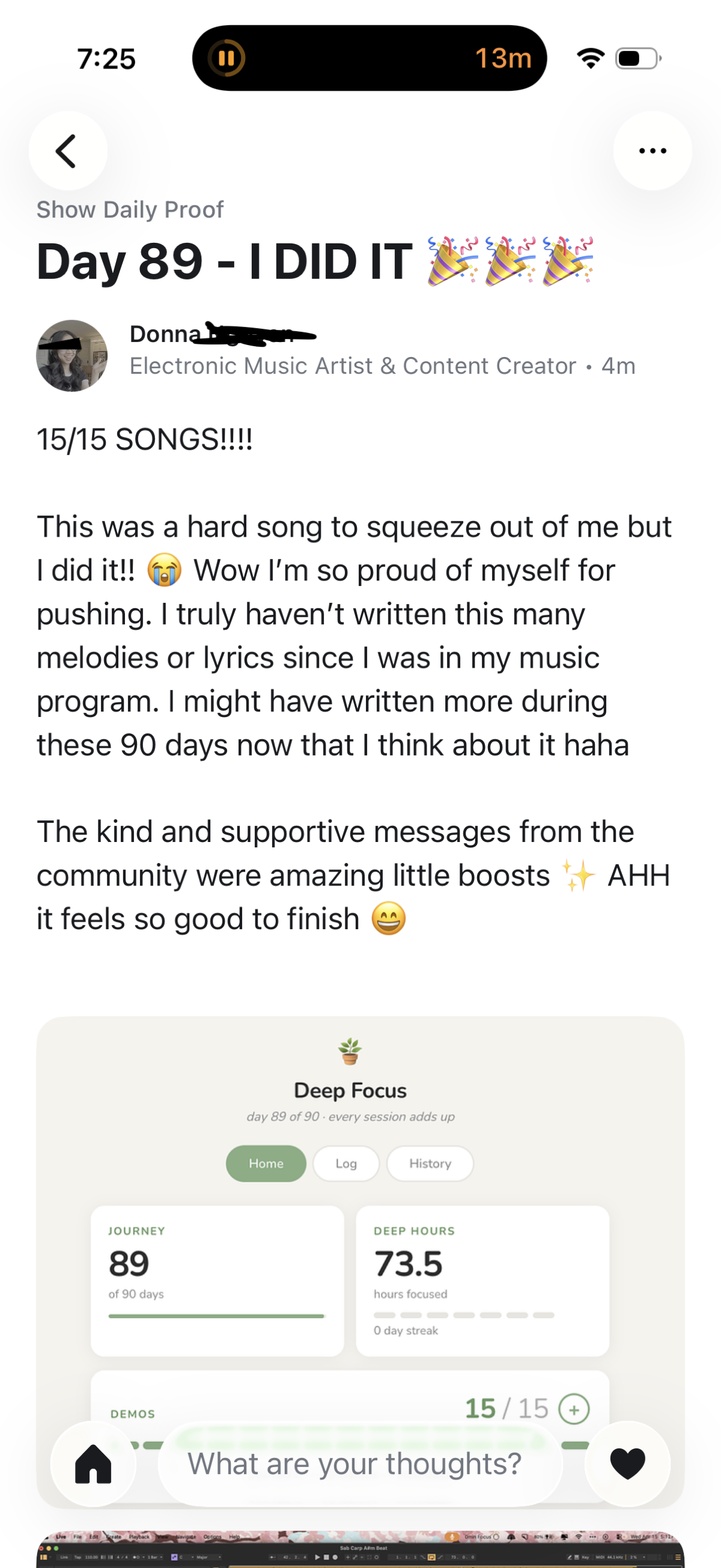 15/15 SONGS!!!! Wow I'm so proud of myself for pushing. The kind and supportive messages from the community were amazing little boosts. — Donna · music artist