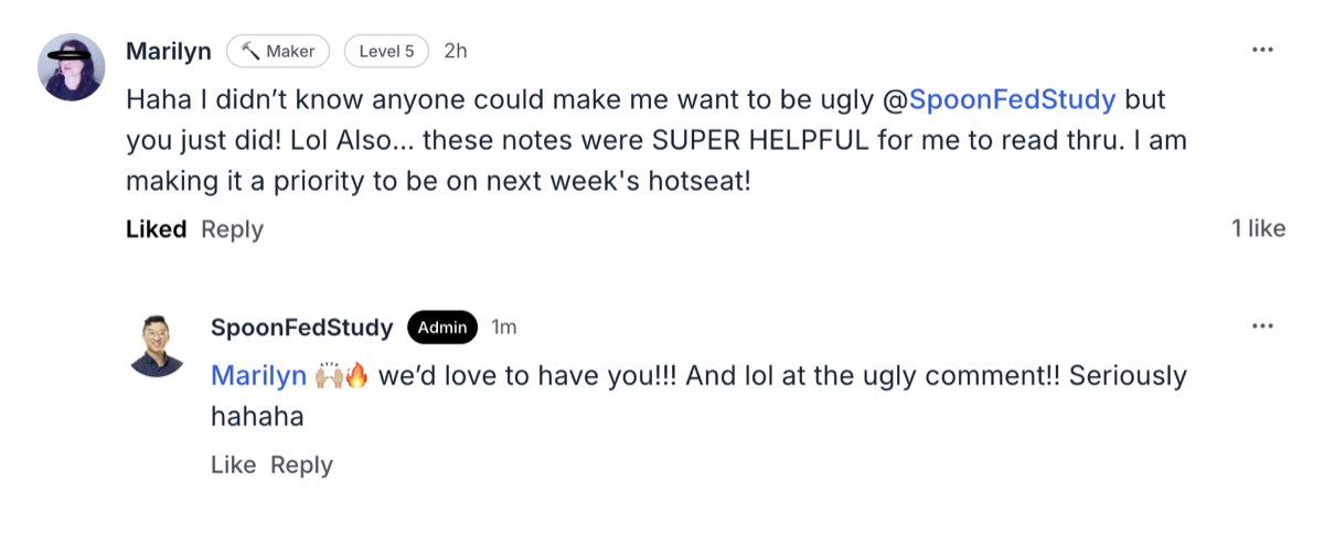These notes were SUPER HELPFUL for me to read thru. I am making it a priority to be on next week's hotseat! — Marilyn · business owner
